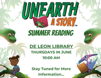 Unearth a Story De Leon Library (Summer Reading)